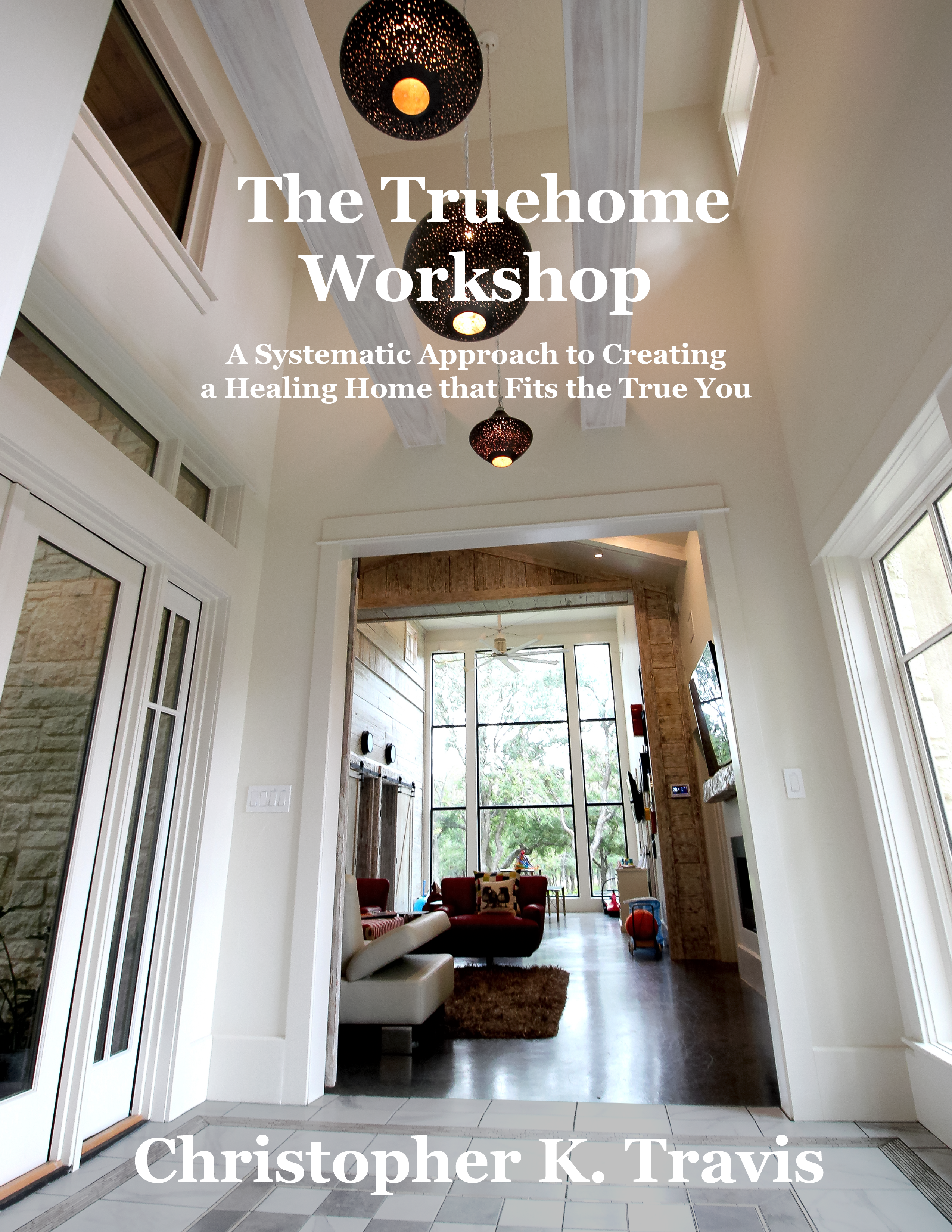 Truehome Workshop